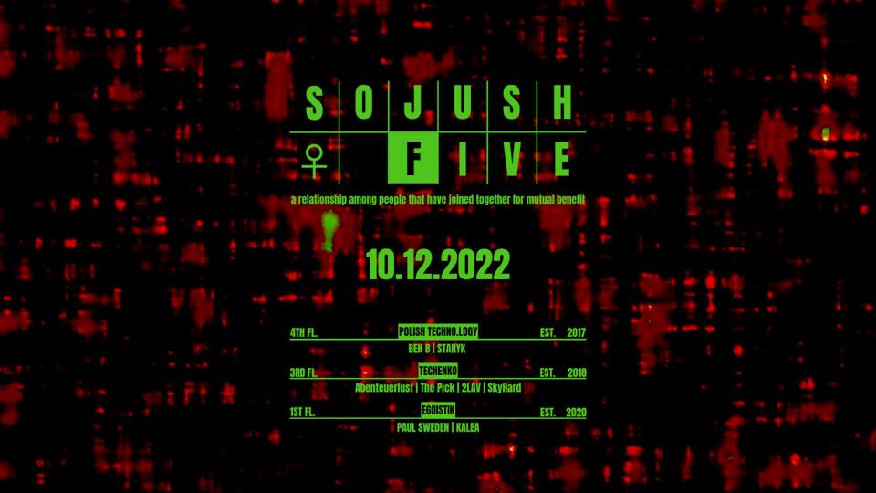 SOJUSH #5 | Ben B bday | 10.12.2022 | Bunkier – Gdańsk