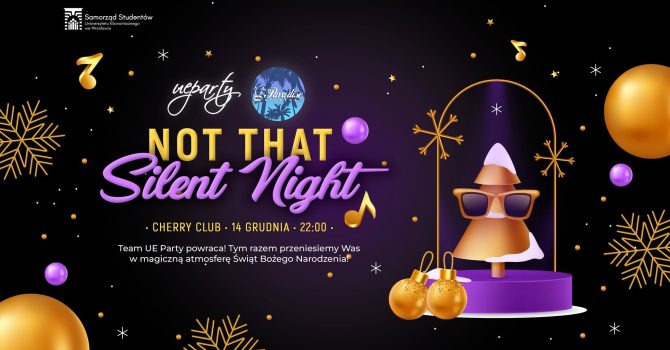 UE Party x PARADISE Students x Cherry Club | Not That Silent Night Party