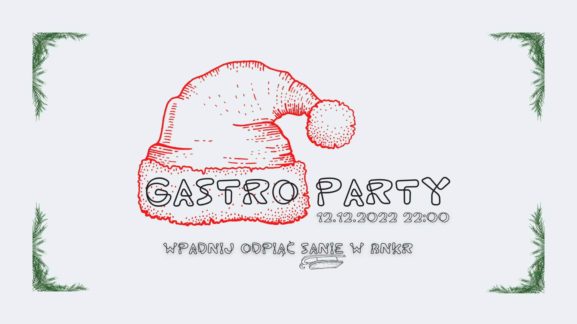 Gastro Party – wpadnij odpiąć sanki w BNKR_