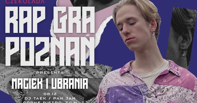 Rap gra Poznań x Maciek i ubrania