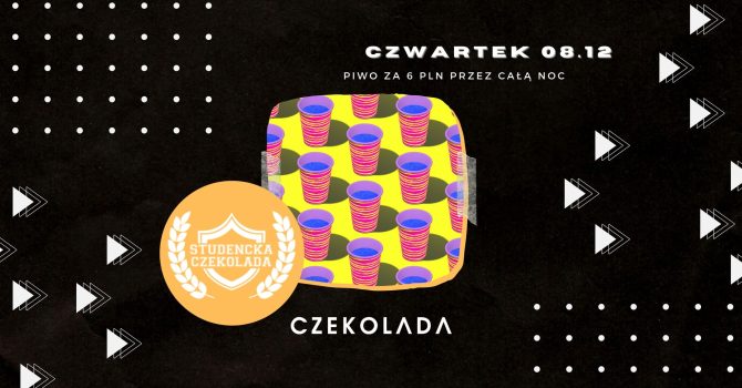 STUDENCKA CZEKOLADA | BEER PROMO | 08.12