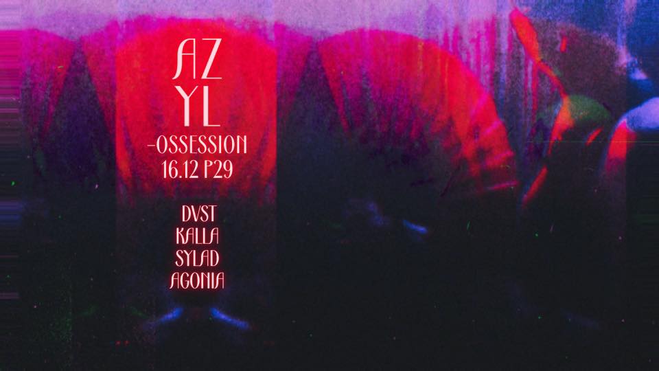 AZYL – ossession
