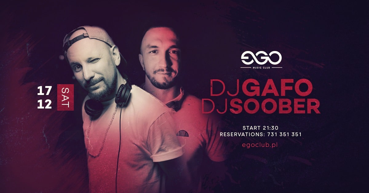 DJ GAFO X SOOBER| EGO 17.12