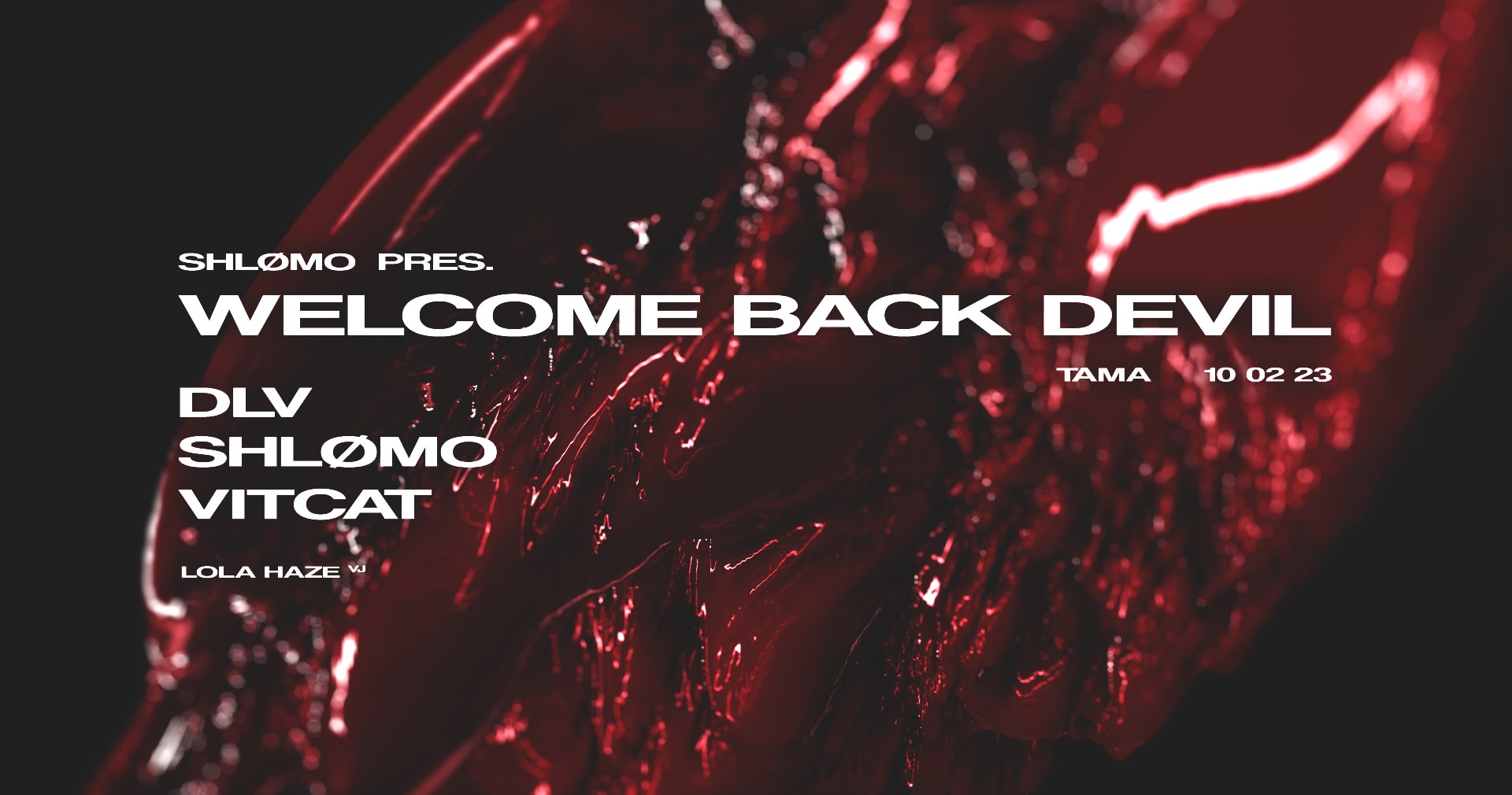 Shlømo pres. Welcome Back Devil: DLV | Tama