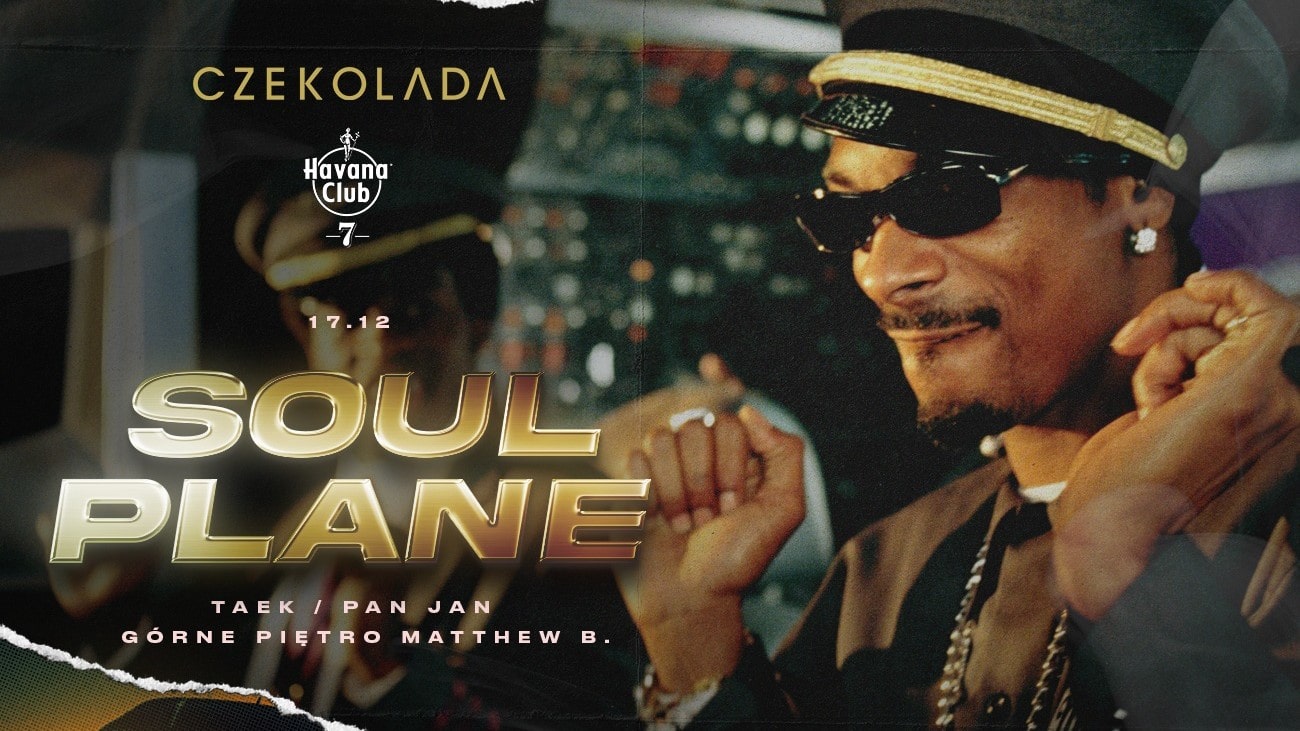 SOUL PLANE | ZŁOTA ERA | Lista FB Free*