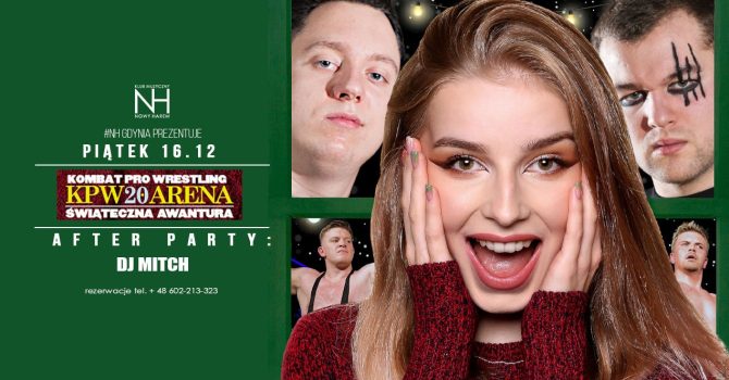 WRESTLING AFTER PARTY / DJ MITCH / Lista Fb wstęp wolny do 23.30