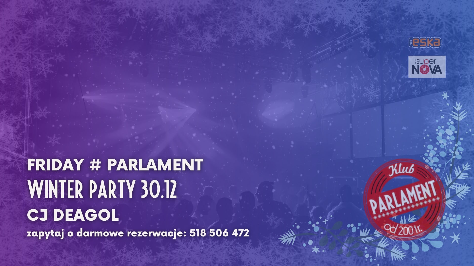 Friday # Parlament | Winter Party | 30.12 | Cj Deagol
