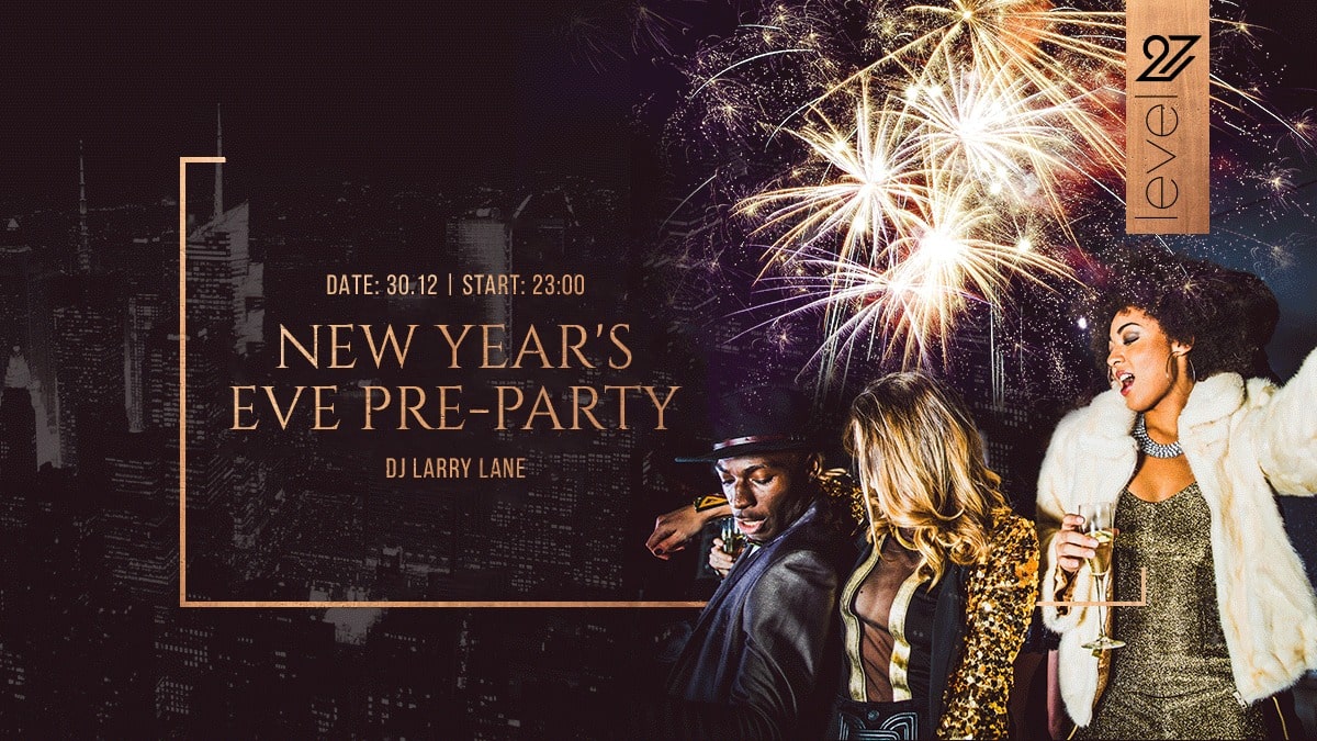 NEW YEAR’S EVE PRE-PARTY | DJ LARRY LANE