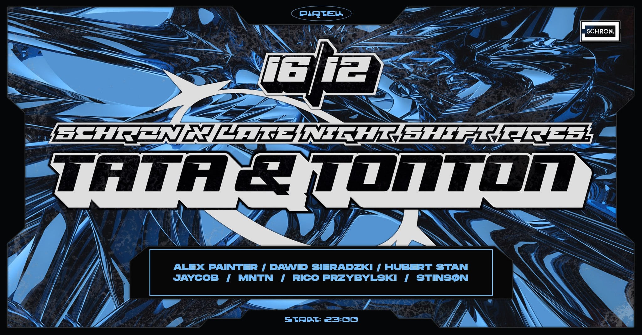 Schron & Late Night Shift pres. Tata & Tonton