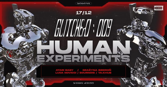 GLITCHED 009: Human Experiments