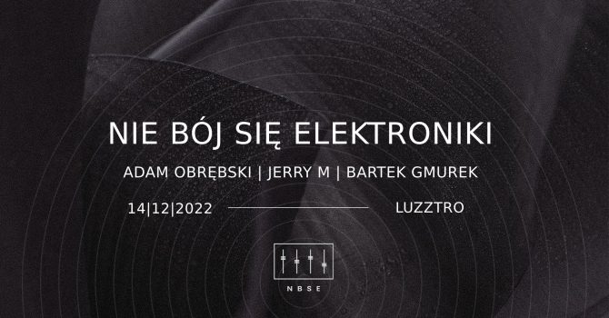 NIE BÓJ SIĘ ELEKTRONIKI | NBSE |