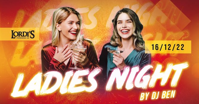 Ladies Night | Open Bar 4 Ladies