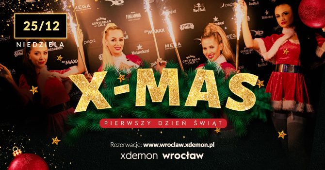 X-Mas // Pierwszy Dzień Świąt