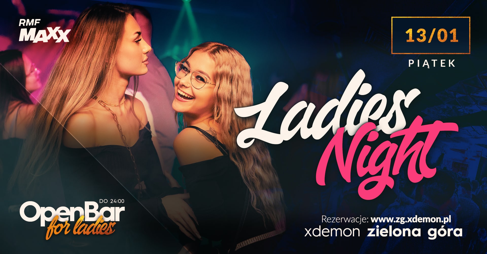 Ladies Night // Wstęp Free dla Pań // Open Bar for Ladies