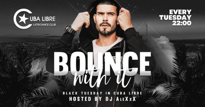 Bounce with it – czarne wtorki w Cuba!