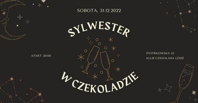 Sylwester w Czekoladzie | 31.12