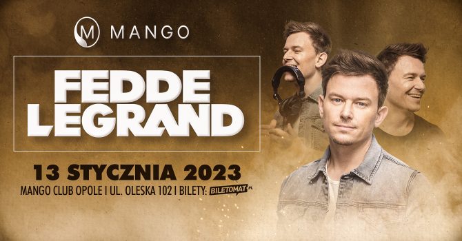 Fedde Le Grand | Mango Opole