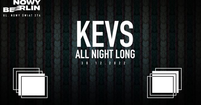 B4 NYE x Kevs | NOWY BERLIN