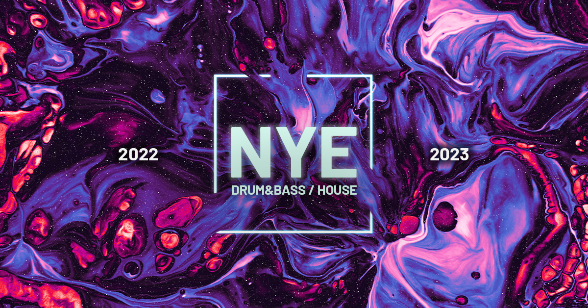 SYLWESTER 2022 | DNB & HOUSE | Warszawa