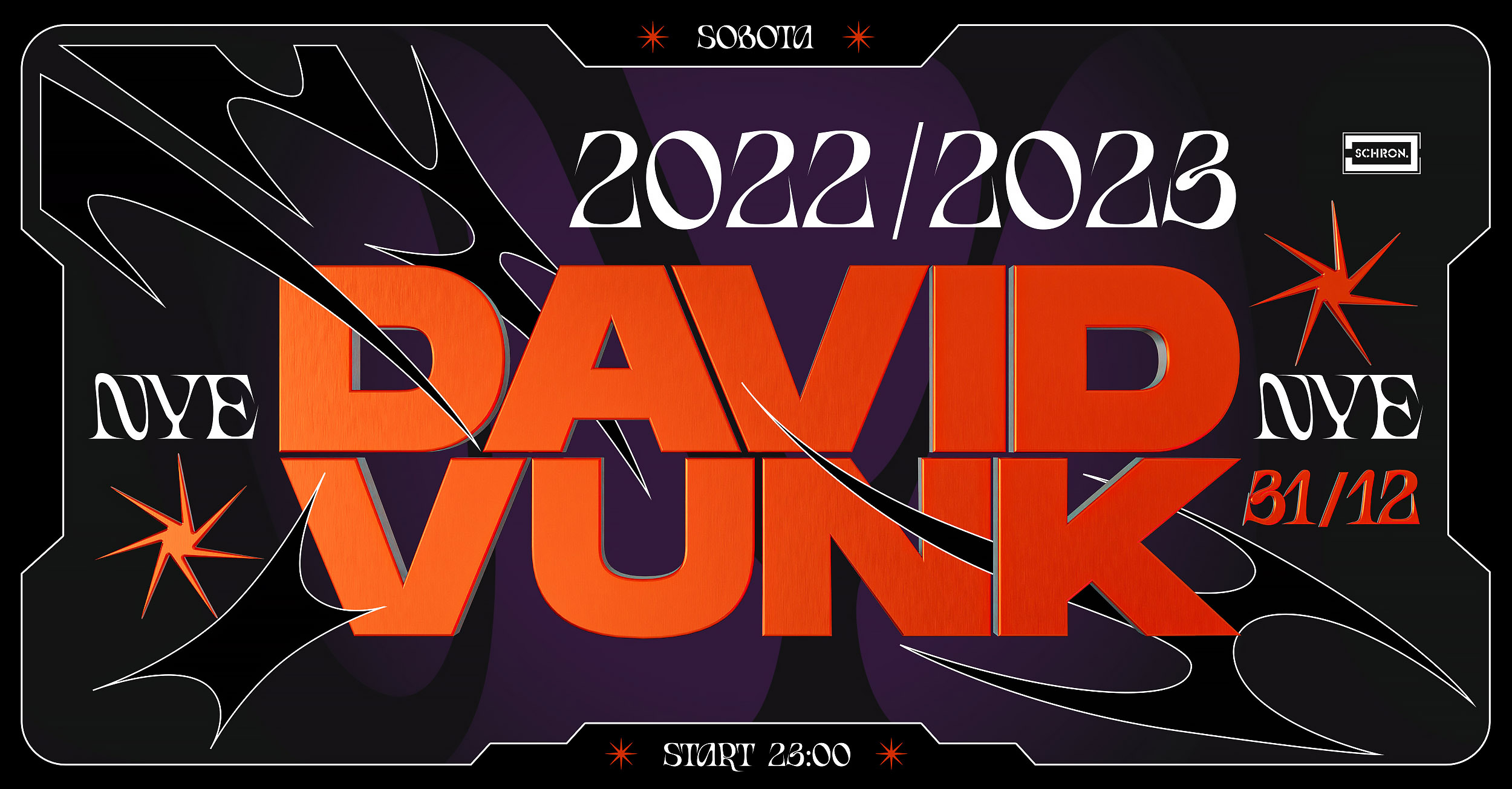 Schron NYE: David Vunk