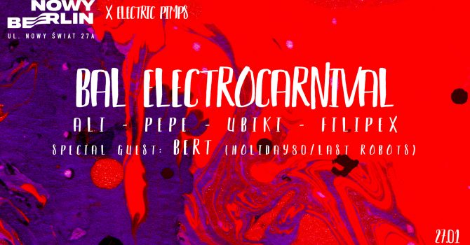 Nowy Berlin x Electric Pimps: Bal Electrocarnival