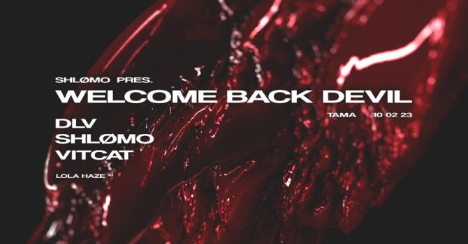 Shlømo pres. Welcome Back Devil: Shlømo / DLV / Vitcat