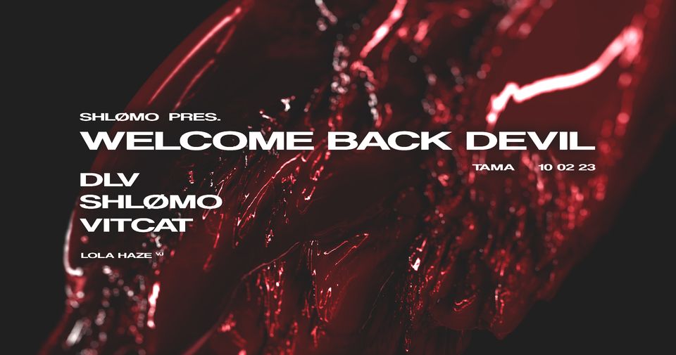 Shlømo pres. Welcome Back Devil: Shlømo / DLV / Vitcat