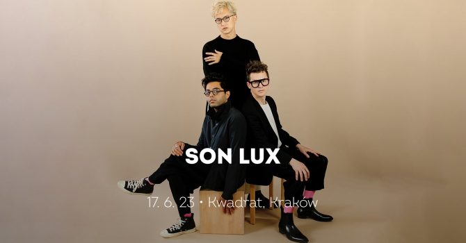 Son Lux | Kraków