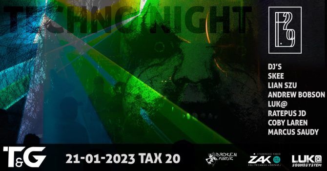 Techno Night T&G