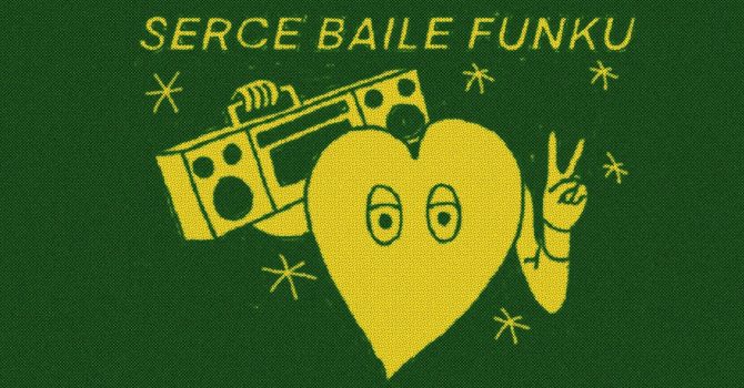 Serce Baile Funku | 21.01 | Chmury