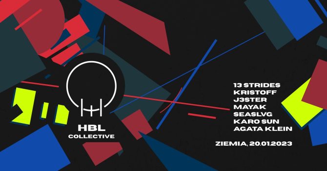 HBL collective showcase, klub Ziemia Gdańsk – Wrzeszcz.
