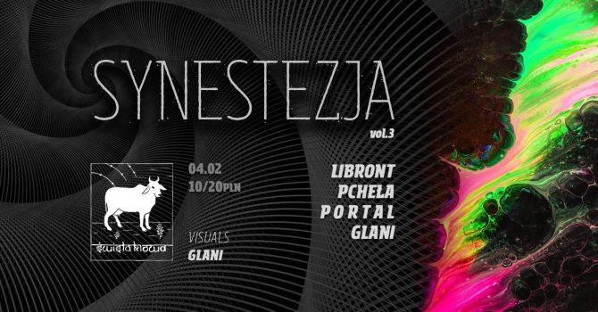 SYNESTEZJA vol. 3 | Libront / Pcheła / P O R T A L / Glani