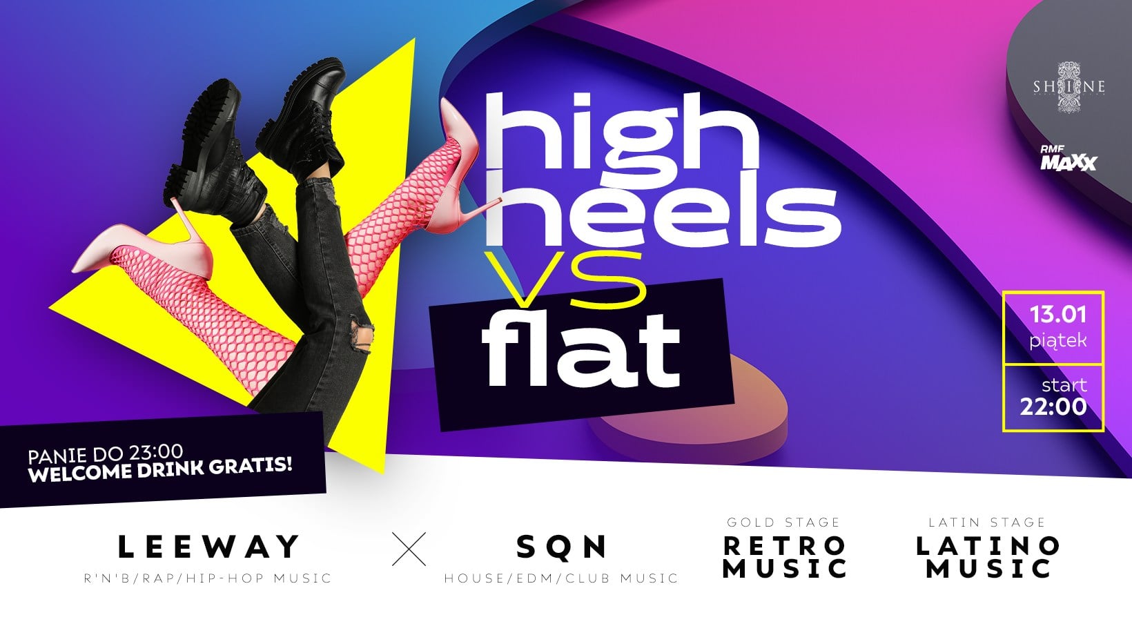 High Heels vs Flat // Piątek 13.01 // Panie do 23:00 – Welcome Drink Gratis!