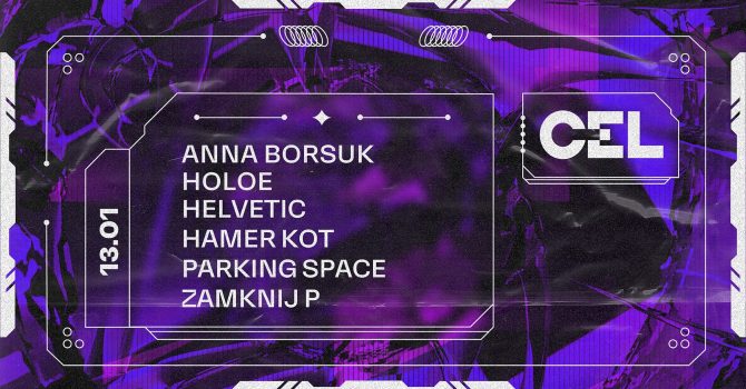 CEL: Anna Borsuk, Holoe