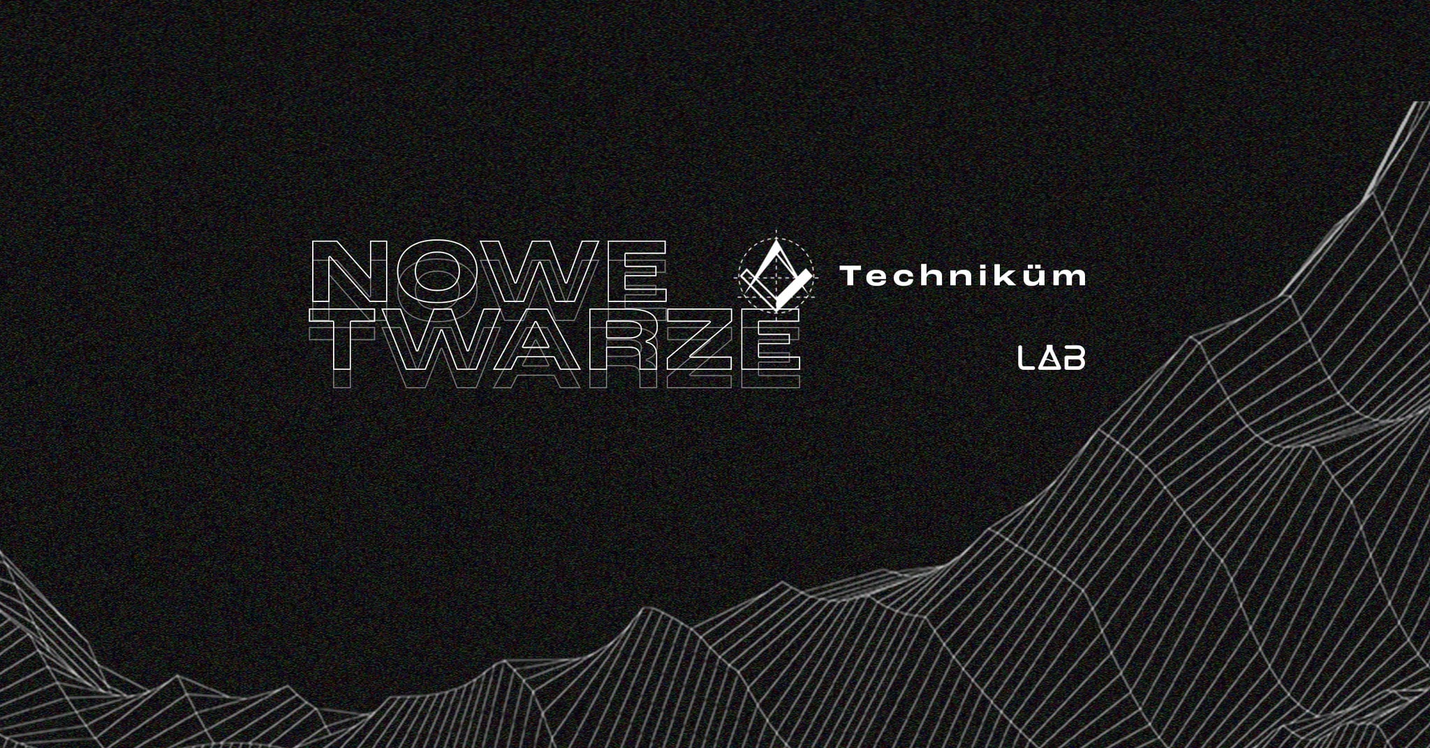 Technikum Nowe Twarze