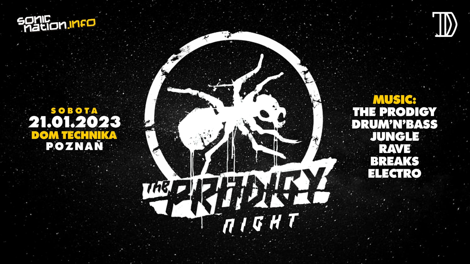 THE PRODIGY Night + DNB / Poznań / 21.01 / Dom Technika