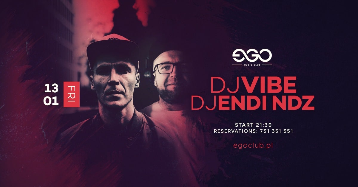 DJ VIBE X ENDI NDZ| EGO 13.01