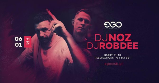 DJ NOZ X ROB DEE | EGO 06.01