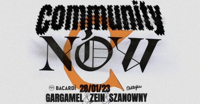 COMMUNITY: NÓW : gargamel X szanowny X zein