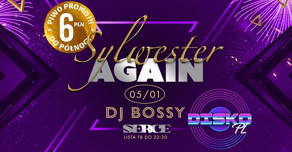 Sylwester AGAIN!
