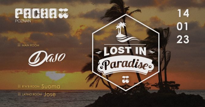 Lost In Paradise | Daso