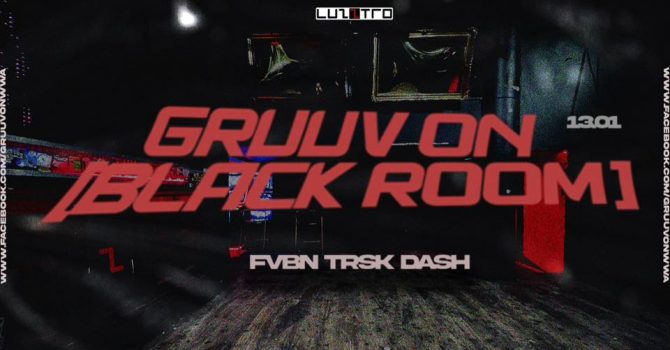 Gruuv On [BLACK ROOM] All Night Long