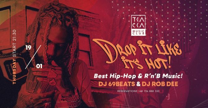 19/01 // Drop it like it’s hot! // 69Beats & Rob Dee