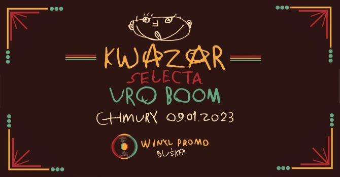 Kwazar uro, premiera winyla