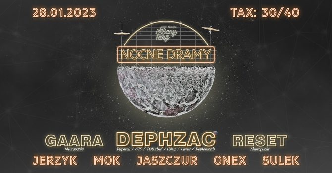 Nocne Dramy #13 • Dephzac • Nocny Targ Tęczowa