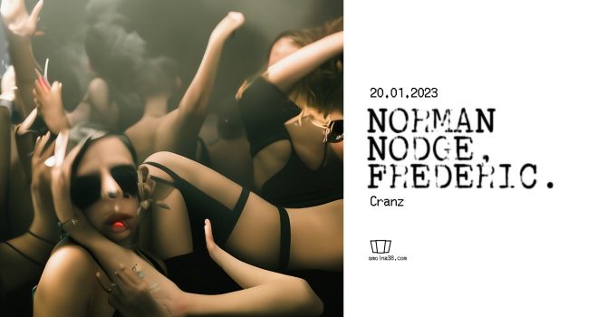 Smolna: Norman Nodge / Frederic. / Cranz