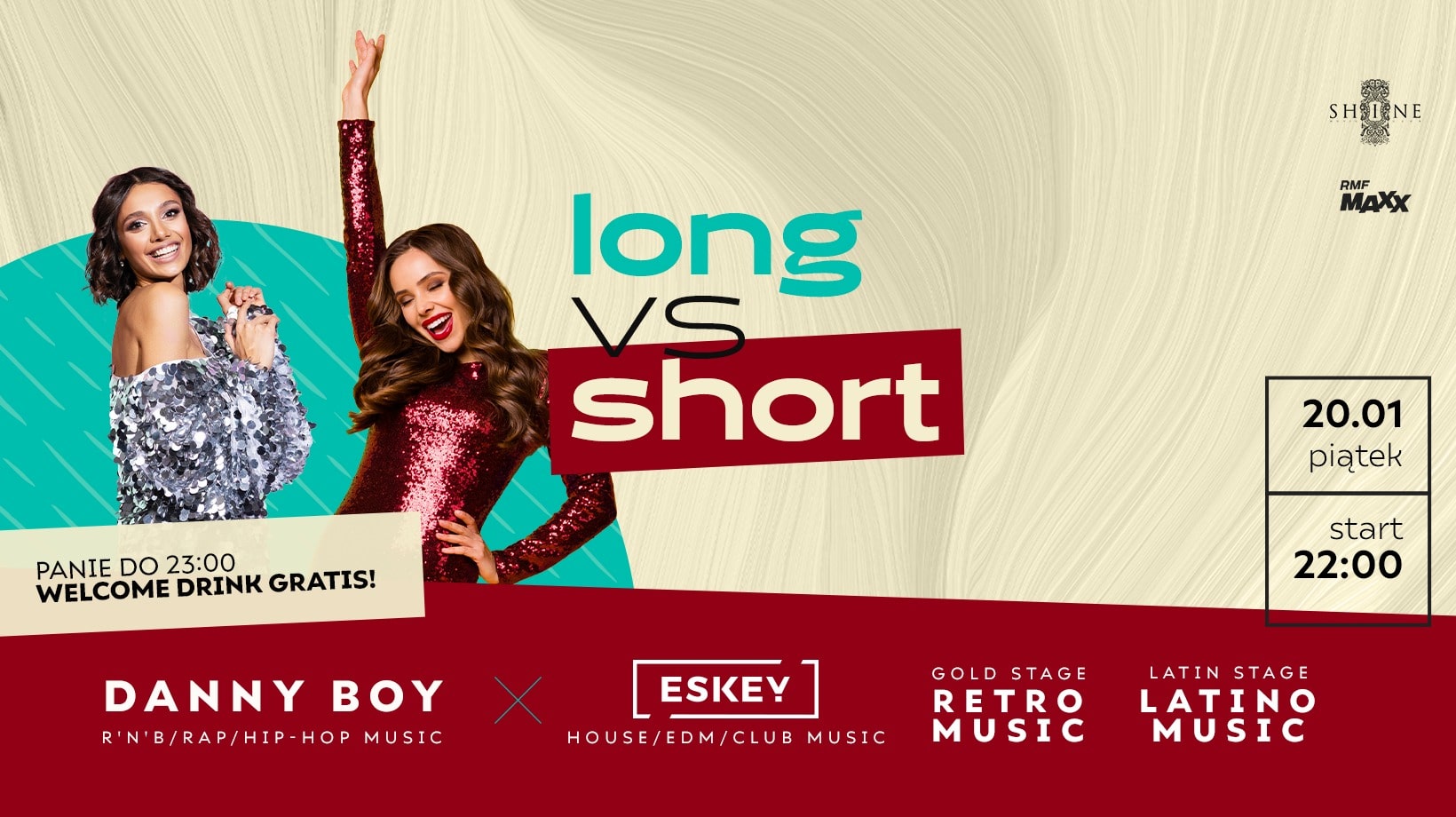 Long vs Short // Piątek 20.01 // Panie do 23:00 – Welcome Drink Gratis!