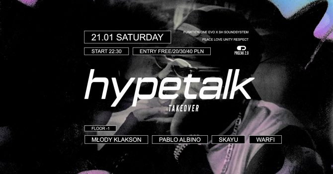 HYPETALK Takeover | Prozak 2.0