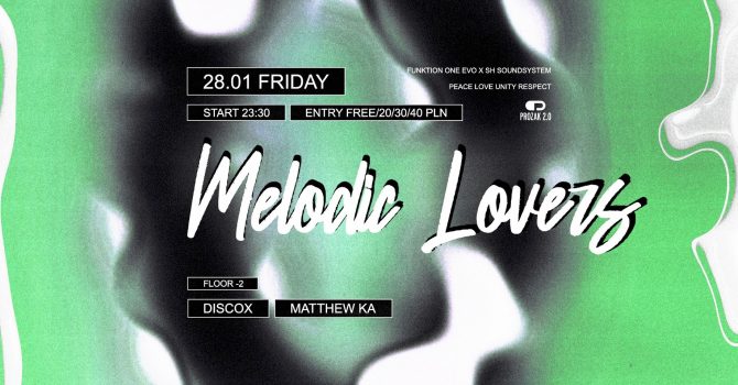 Melodic Lovers | Prozak 2.0