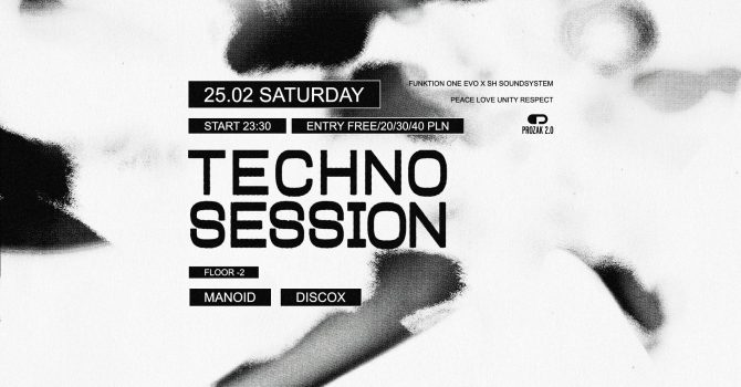 Techno Session (Manoid, Discox) | Prozak 2.0